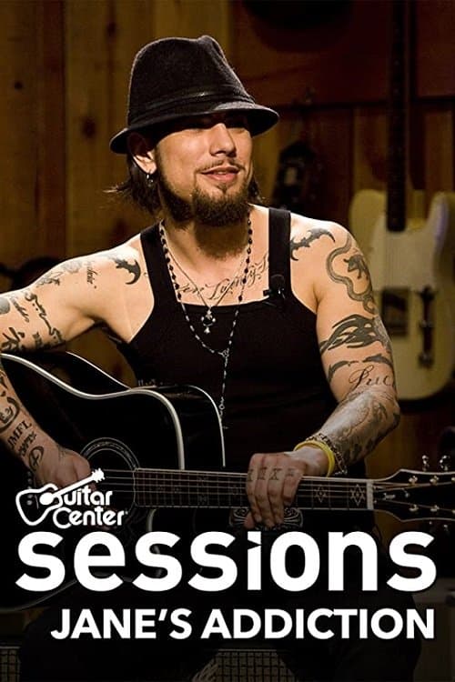 Jane's Addiction: Guitar Center Sessions Poster